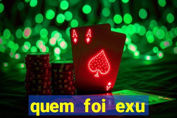 quem foi exu caveira em vida